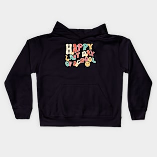 Funny Happy Last Day of School Hilarious Gift Idea Kids Hoodie